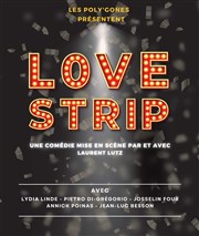 Love Strip Comdie Triomphe Affiche