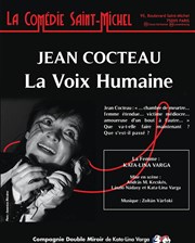 La Voix Humaine La Comdie Saint Michel - petite salle Affiche