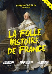 La Folle Histoire de France par Terrence et Malik Thtre du RisCochet Nantais Affiche