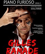 Gilles Ramade dans Piano Furioso - Opus 2 Thtre des Grands Enfants Affiche