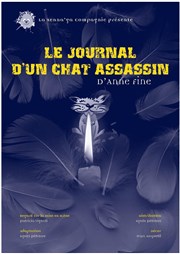 Le journal d'un chat assassin L'Archange Thtre Affiche