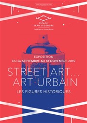 Street Art ... Art Urbain - Les figures historiques Espace Jean Legendre Affiche