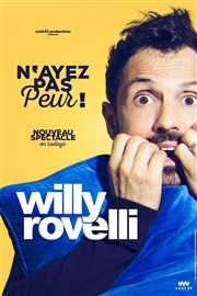 Willy Rovelli dans N'ayez pas peur Thtre de la Cit Affiche