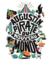 Augustin Pirate du Nouveau Monde Thtre Buffon Affiche