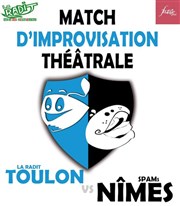 Match d'impro : Toulon VS Nîmes Omega Live Affiche