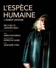 L'espèce humaine Thtre de l'Epe de Bois - Cartoucherie Affiche