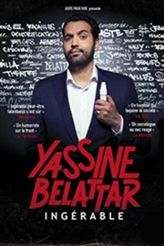 Yassine Belattar dans Ingérable Spotlight Affiche