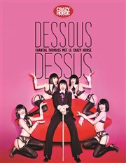 Crazy Horse | Dessous Dessus par Chantal Thomas Crazy Horse Affiche