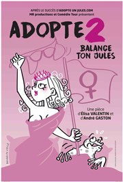 Adopte 2 - Balance Ton Jules Comdie Saint Roch Salle 1 Affiche