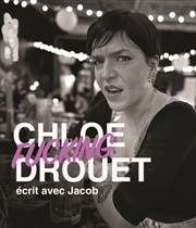 Chloé Drouet dans Chloé fucking Drouet Dikkenek Comedy Bar Affiche