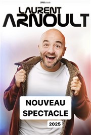 Laurent Arnoult dans C'est bien foutu Le Pont de Singe Affiche