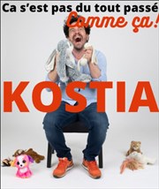 Kostia dans Ça s'est pas du tout passé comme ça ! La Tache d'Encre Affiche