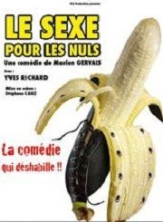 Le sexe pour les nuls | Comédie La Rochelle Comdie La Rochelle Affiche