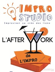 L'afterwork de l'impro - Improviser, ça crée des liens Le Kibl Affiche