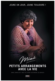 Anne Cangelosi dans Mémé : Petits Arrangements avec la Vie Caf Thtre de la Porte d'Italie Affiche