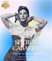 Secret Cabariel La Balle au Bond Affiche