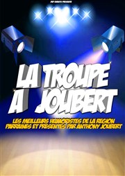 La troupe à Joubert Le Rex Affiche