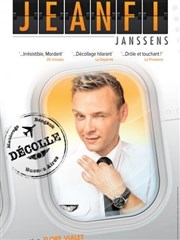 Jeanfi Janssens dans Jeanfi décolle Opra Comdie - Salle Molire Affiche