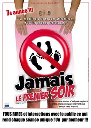 Jamais le premier soir Studio Marie Bell au Thtre du Petit Gymnase Affiche