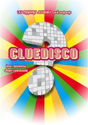 Cluedisco Les Rendez-vous d'ailleurs Affiche