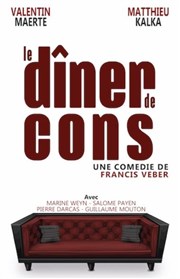 Le dîner de cons Thtre  l'Ouest de Lyon Affiche