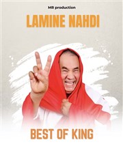 Lamine Nahdi dans Best of King La Nouvelle comdie Affiche