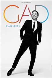 Gad Elmaleh dans d'ailleurs Le Dme de Paris - Palais des sports Affiche