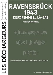 Ravensbrück 1943 Les Dchargeurs - Salle Vicky Messica Affiche