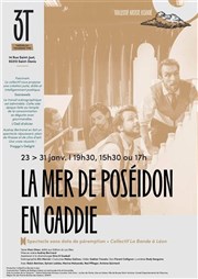 La mer de Poséidon en caddie Les 3T - Thtre du Troisime Type Affiche