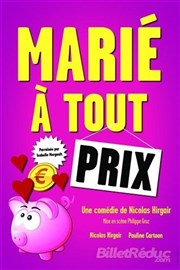 Marie à tout prix Caf-Thatre L'Atelier des Artistes Affiche