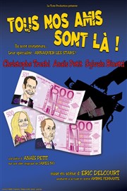 Tous nos amis sont là ! Le Paris - salle 3 Affiche