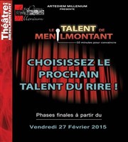 Le talent de Ménilmontant Thtre de Mnilmontant - Salle Guy Rtor Affiche