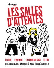 Les salles d'attentes La Comdie Montorgueil - Salle 1 Affiche