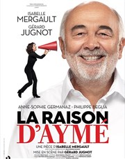 La Raison d'Aymé Thtre Le Blanc Mesnil - Salle Barbara Affiche