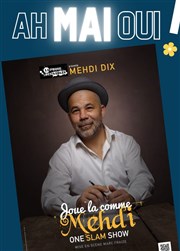 Mehdi Dix dans Joue-la comme Mehdi Le Shalala Affiche