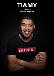 Tiamy dans Ravi d'être là ! Boui Boui Caf Comique Affiche