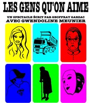 Les gens qu'on aime Petit Thtre du Salve Affiche