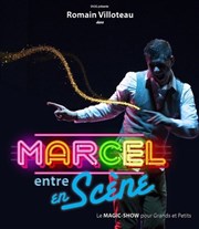 Romain Villoteau dans Marcel entre en scène Thtre Victoire Affiche