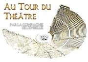 Au Tour du Théâtre Thtre de l'Embellie Affiche