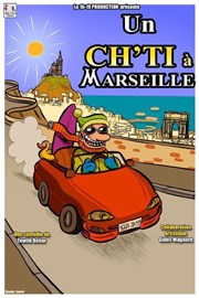 Un ch'ti à Marseille Comdie La Rochelle Affiche