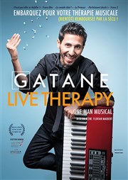 Gatane dans Live Therapy L'Azile La Rochelle Affiche