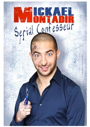 Mickael Montadir dans Sérial Confesseur Thtre du Marais Affiche