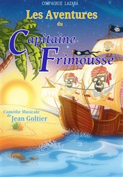 Les aventures du Capitaine Frimousse La Comdie de Nmes Affiche