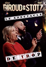 Cécile Giroud et Yann Stotz dans Le spectacle de trop Espace Gerson Affiche