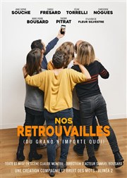 Nos retrouvailles (du grand n'importe quoi) Au Rikiki Affiche