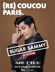 Sugar Sammy Alhambra - Grande Salle Affiche