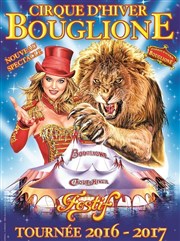 Cirque d'Hiver Bouglione dans Festif | - Le Mans Chapiteau du Cirque Bouglione  Le Mans Affiche