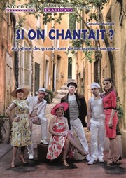 Si on chantait ? Centre culturel le galion Affiche