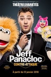 Jeff Panacloc dans Jeff Panacloc contre-attaque Thtre des Varits - Grande Salle Affiche