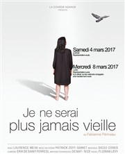 Je ne serai plus jamais vieille Espace Mimont Affiche